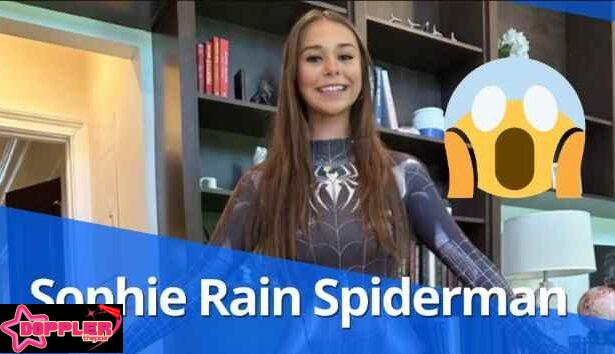 Watch Sophie Rain Spiderman Video